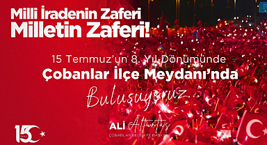 Çobanlar İlçesi meydanda buluşuyor!