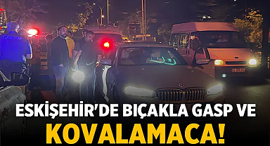 Eskişehir'de Uyuşturucu Silahı Gasp! Polis Kovalamaca Sonucu Şüpheliyi Yakaladı