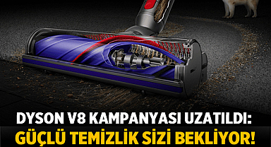 Güçlü Temizlik Hayallerinizdeki Dyson V8 ile Gerçek Oluyor! 40 Dakikaya Kadar Süren Emiş Gücü Sizi Bekliyor!