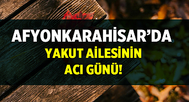 Afyon Cenaze İlanı: 7 Ağustos 2024