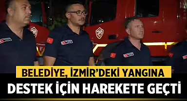 Afyonkarahisar Belediyesi, İzmir’deki Yangına Destek İçin Harekete Geçti