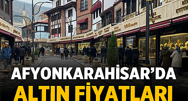 Afyonkarahisar’da 18 Ağustos Pazar Günü Altın Fiyatlarında Son Durum