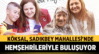 Başkan Burcu Köksal, Sadıkbey Mahallesi'nde Hemşehrileriyle Buluşuyor