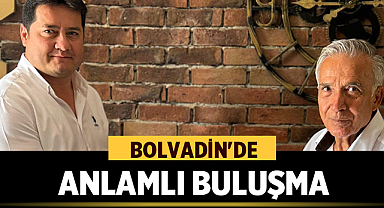 Bolvadin'de Anlamlı Buluşma!