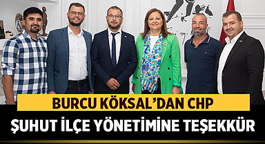 Burcu Köksal’dan CHP Şuhut İlçe Yönetimine Teşekkür