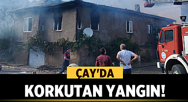 Çay’da Korkutan Yangın!