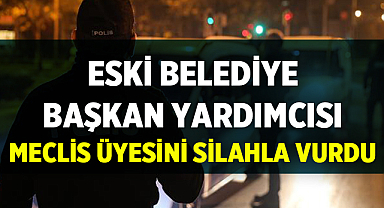 Eski Belediye Başkan Yardımcısı, Meclis Üyesini Silahla Vurdu