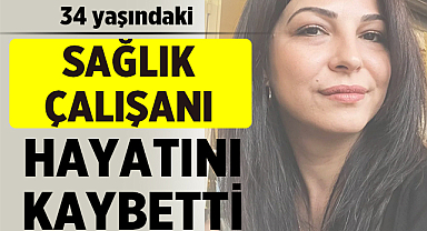Eskişehir'de Kalp Krizi Geçiren Anestezi Teknisyeni Hayatını Kaybetti