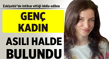 Eskişehir'de Şüpheli Ölüm: Sevgili Çelişkili İfadeleri Nedeniyle Tutuklandı
