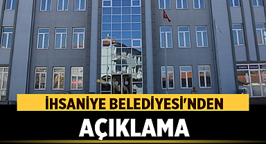 İhsaniye Belediyesi Sosyal Medyada Paylaşılan Görüntüler Üzerine Açıklama Yaptı
