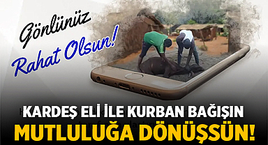 Kardeş Eli İle Kurban Bağışın Mutluluğa Dönüşsün!