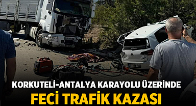 Korkuteli-Antalya Karayolu Üzerinde Feci Trafik Kazası