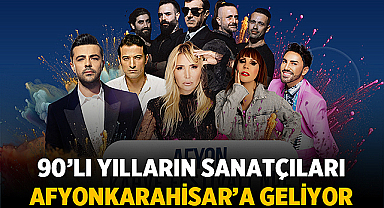 Park Afyon'a 90'lı yılların sanatçıları geliyor