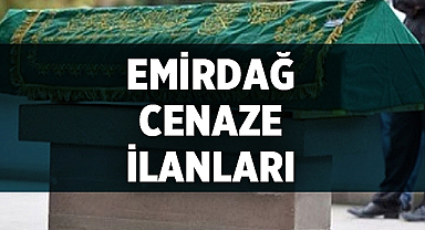 Emirdağ Cenaze İlanı: Belçika Gent’te ikamet ediyordu