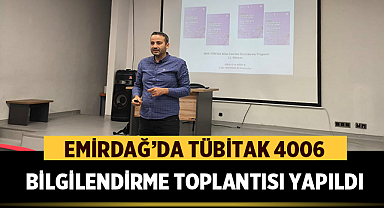 Emirdağ'da TÜBİTAK 4006 Bilim Fuarları İçin Bilgilendirme Toplantısı Yapıldı