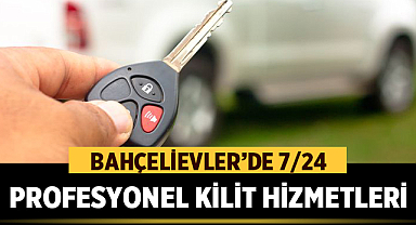 Bahçelievler’de 7/24 Profesyonel Kilit Hizmetleri