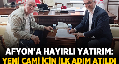 Afyon'a Hayırlı Yatırım: Yeni Cami İçin İlk Adım Atıldı