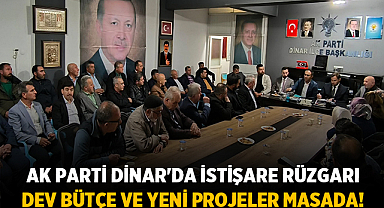 AK Parti Dinar'da İstişare Rüzgarı: Dev Bütçe ve Yeni Projeler Masada!