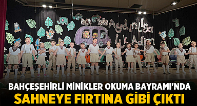 Bahçeşehirli Minikler Okuma Bayramı'nda Sahneye Fırtına Gibi Çıktı