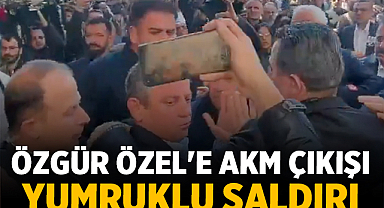 Özgür Özel, AKM Çıkışında Yumruklu Saldırıya Uğradı