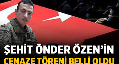 Şehit Önder Özen’in Cenaze Töreni Belli Oldu