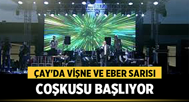 Çay'da Vişne ve Eber Sarısı Coşkusu Başlıyor: Festival Tarihleri Belli Oldu