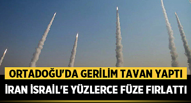 Ortadoğu'da Gerilim Tavan Yaptı: İran İsrail'e Yüzlerce Füze Fırlattı