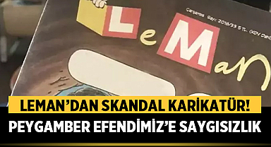 Leman'da Hz. Muhammed'e yönelik çirkin karikatür!