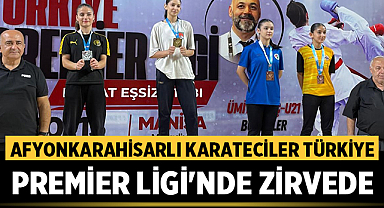 Afyonkarahisarlı Karateciler Türkiye Premier Ligi'nde Zirvede