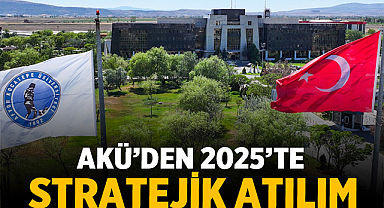 AKÜ’den 2025’te Stratejik Atılım: Yeni Bölümlerle Güçleniyor