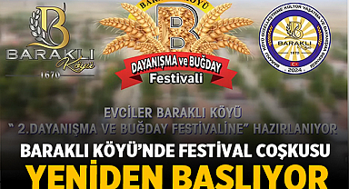 Baraklı Köyü’nde Festival Coşkusu Yeniden Başlıyor: Tarih Belli Oldu