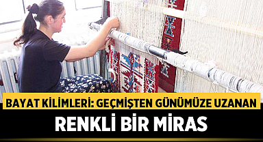 Bayat Kilimleri: Geçmişten Günümüze Uzanan Renkli Bir Miras