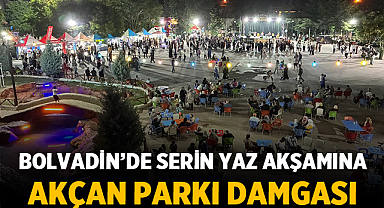 Bolvadin’de Serin Yaz Akşamına Akçan Parkı Damgası