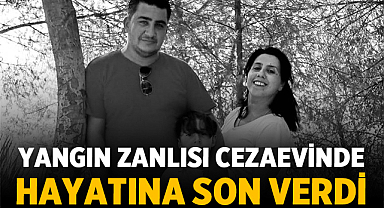 Cezaevinde Hayatına Son Verdi: Yangın Zanlısı Turgay Gezgin Ölü Bulundu