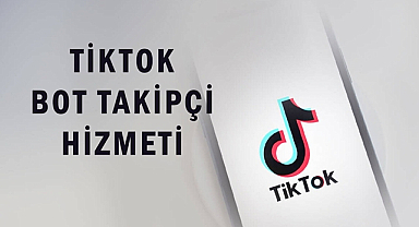 TikTok’ta İlk Etkiyi Yakalayın: Bot Takipçi ile Başlayın