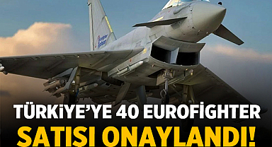 Türkiye’ye 40 Eurofighter Satışı Onaylandı!