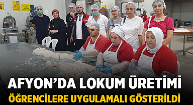 Afyon’da Lokum Üretimi Öğrencilere Uygulamalı Gösterildi