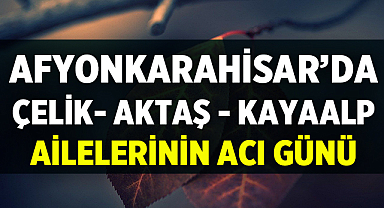 Afyonkarahisar Vefat ve Cenaze İlanları (03 Ağustos 2025)