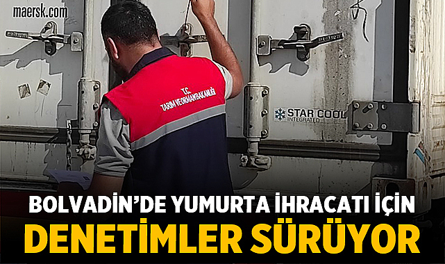 Bolvadin’de Yumurta İhracatı İçin Denetimler Sürüyor