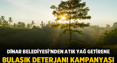 Dinar Belediyesi’nden Atık Yağ Getirene Bulaşık Deterjanı Kampanyası
