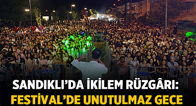 Sandıklı’da İkilem Rüzgârı: Termal Turizm Festivali’nde Unutulmaz Gece