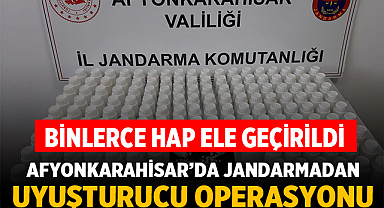 Afyonkarahisar’da Jandarmadan Uyuşturucu Operasyonu: Binlerce Hap Ele Geçirildi