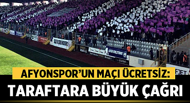 Afyonspor’un Maçı Ücretsiz: Taraftara Büyük Çağrı