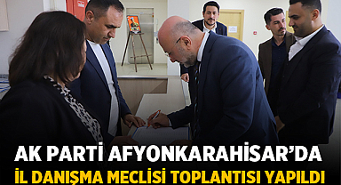 AK Parti Afyonkarahisar’da 94. İl Danışma Meclisi Toplantısı Yapıldı