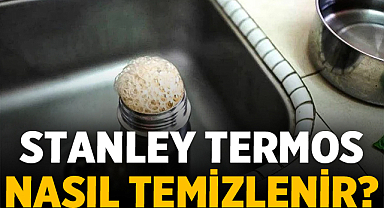 Stanley Termos Nasıl Temizlenir? İşte Zift Gibi Lekeler İçin En Etkili Yöntemler