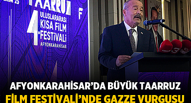 Afyonkarahisar’da Büyük Taarruz Film Festivali’nde Gazze Vurgusu: “Sanat Direnişin Dili Oldu”