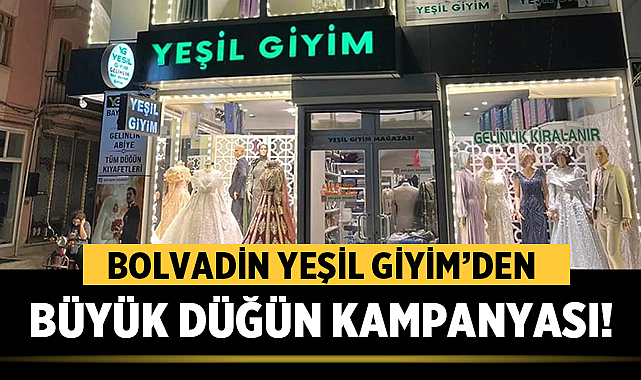 Bolvadin Yeşil Giyim'den Büyük Düğün Kampanyası!