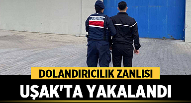 12 Yıl Hapis Cezası Bulunan Dolandırıcılık Zanlısı Uşak'ta Yakalandı