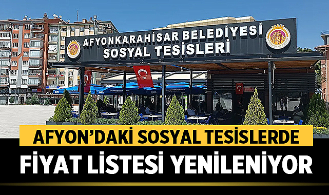Afyon’da Sosyal Tesislerde 225 TL’lik Kahvaltı, 350 TL’ye Çıkıyor