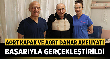 Afyonkarahisar’da İlk Aort Kapak ve Aort Damar Ameliyatı Başarıyla Gerçekleştirildi